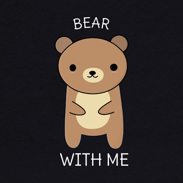 Funny Brown Bear T-Shirt by happinessinatee